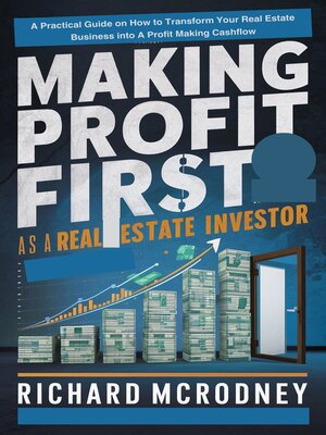 cover image of Making Profit First as a Real Estate Investor